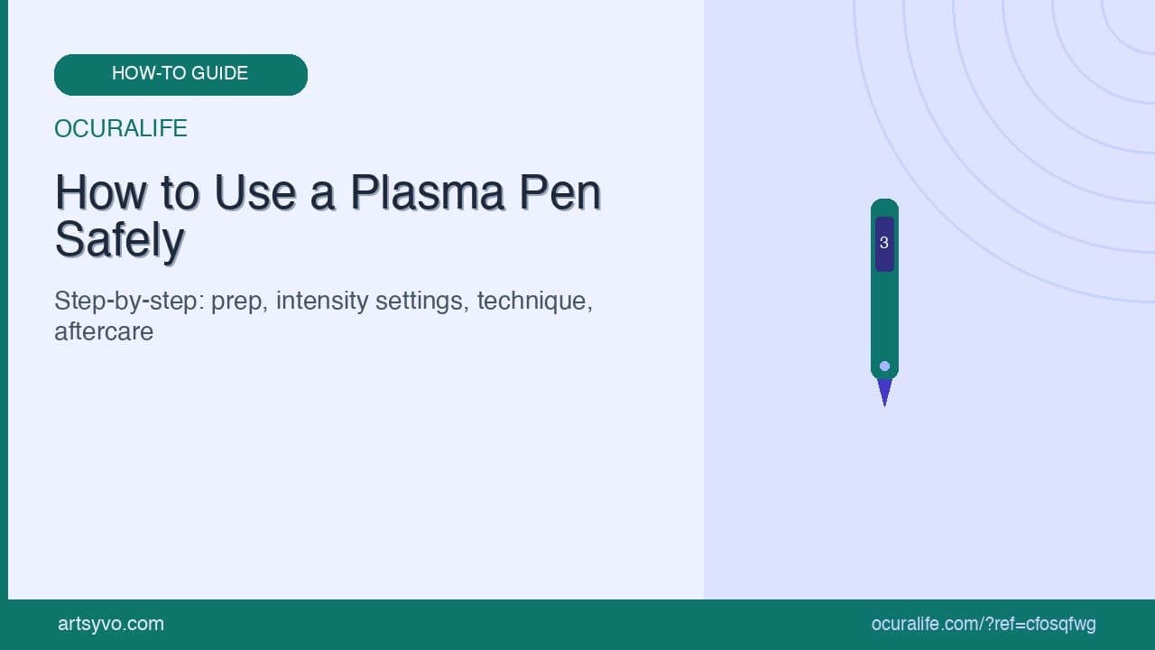How to Use a Plasma Pen Safely at Home (Step-by-Step Guide)