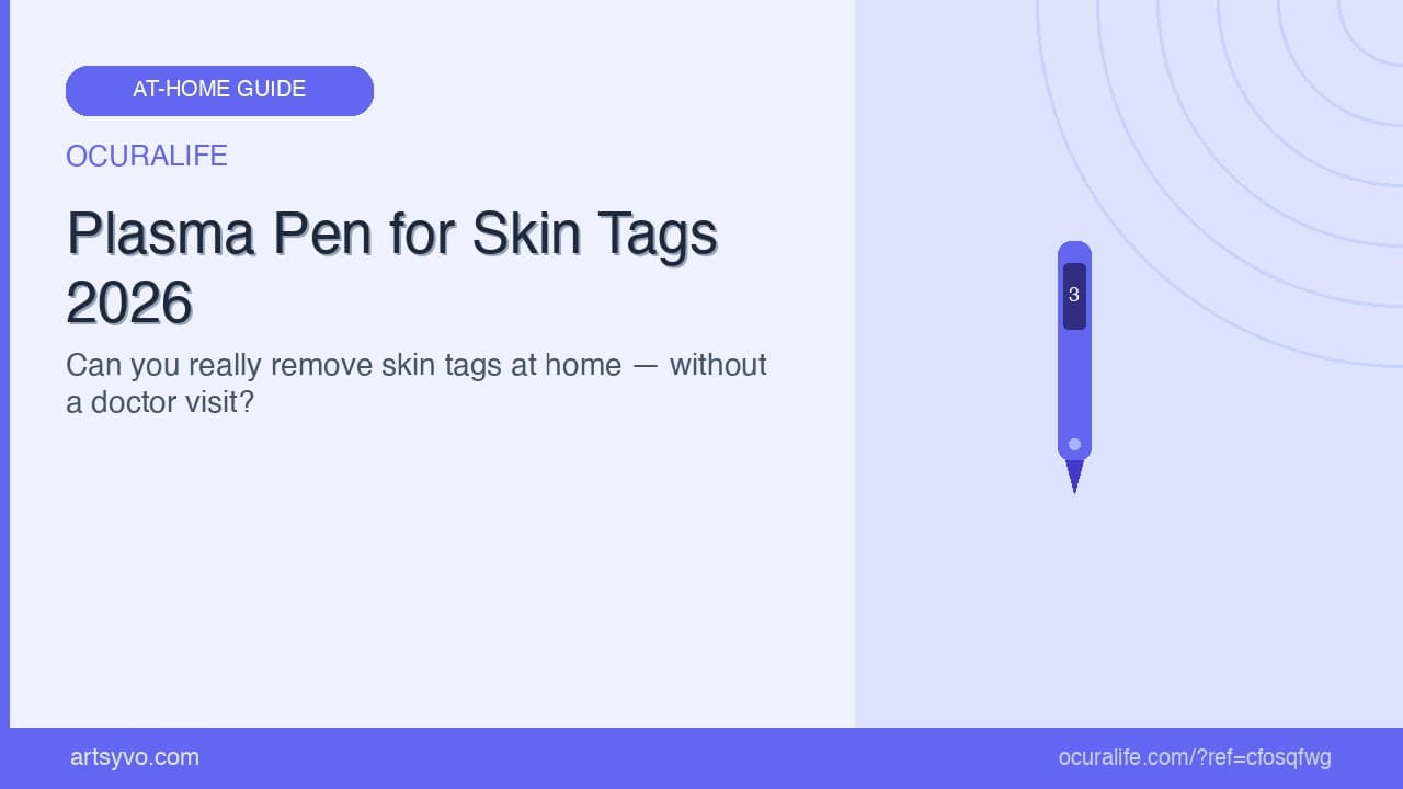 At-Home Plasma Pen 2026: Can You Really Remove Skin Tags Without a Doctor?